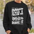 Sand Rail Dont Follow Me You Won't Make It Sand Rail Sweatshirt Unisex Gifts for Him