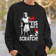 Tis But Acratch 面白い 中世の戦士 ユーモア 騎士 スウェットシャツ 彼への贈り物
