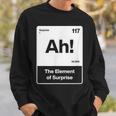 ああ驚きの要素 スウェットシャツ 彼への贈り物