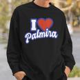 アイ・ラブ・パルミラ スウェットシャツ 彼への贈り物