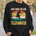 テレマーク Lass Mich Ich Geh Telemarken スキー スウェットシャツ 彼への贈り物