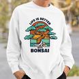 Life Is Better With Bonsai 屋内 盆栽 盆栽ポット 盆栽 スウェットシャツ 彼への贈り物