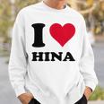 I Love Hina スウェットシャツ 彼への贈り物