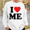 I Love Me · I Heart Me Y2k · 私は私を愛してます スウェットシャツ 彼への贈り物