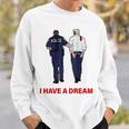 On Back I Have A Dream Trump Police 格言 男性 スウェットシャツ 彼への贈り物