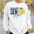 Retro The Final Inning Senior Softball Mom Class Of 2026 Sweatshirt Gifts for Him