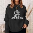 Librarian Keep Calm I'm A Librarian スウェットシャツ 彼女への贈り物