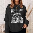 Raccoon Become Ungovernable Raccoon スウェットシャツ 彼女への贈り物