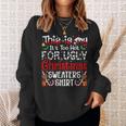 This Is My It's Too Hot For Ugly Christmas Sweaters Sweatshirt Gifts for Her This Is My It's Too Hot For Ugly Christmas Sweaters Sweatshirt Gifts for Her
