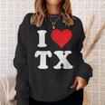 I Love Tx Initials I Heart TX First Last NameX スウェットシャツ 彼女への贈り物