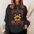 Spoiler Alert He Dies Jesus Nativity Scene Ugly Christmas Sweatshirt Gifts for Her
