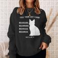 Tell Your Cat I Said Binary Meme Geek Nerd Humor Sweatshirt Unisex Gifts for Her