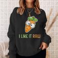 Vegetable Carrot I Like It Raw Vegan Lifestyle Tank Top Sweatshirt Unisex Gifts for Her