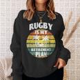 ラグビーは私の退職金制度 ラグビー部の年金受給者 スウェットシャツ 彼女への贈り物