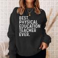 史上最高の体育教師 面白い Pe先生 スウェットシャツ 彼女への贈り物