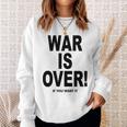 Exclusive War Is Over ご希望の場合限定ブラックプリント 長袖tシャツ スウェットシャツ 彼女への贈り物