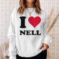 I Love Nell スウェットシャツ 彼女への贈り物