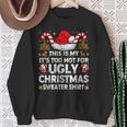 This Is Too Hot For Ugly Christmas Sweater Xmas W Sweatshirt Gifts for Old Women