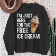 I'm Just Here For The Free Ice Cream Cruise 2025 Sweatshirt Gifts for Old Women
