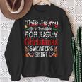 This Is My It's Too Hot For Ugly Christmas Sweaters Sweatshirt Gifts for Old Women This Is My It's Too Hot For Ugly Christmas Sweaters Sweatshirt Gifts for Old Women