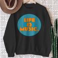 Life Is Music スウェットシャツ 年配の女性への贈り物
