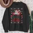 It Is Not Going To Suck Itself Ugly Christmas Sweater Sweatshirt Gifts for Old Women