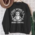 Relax Nothing Is Under Control Cute Sloth Yoga Sweatshirt Unisex Gifts for Old Women