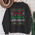 Santa Favorite Librarian Christmas Ugly Sweaters Family Xmas Sweatshirt Gifts for Old Women