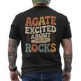 Agate Excited About Rocks ロック地質学オタク メンズTシャツ バックプリント