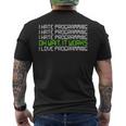 I Hate Programming It Works I Love Programming メンズTシャツ バックプリント