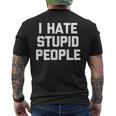 I Hatetupid People ayingarcastic Novelty メンズTシャツ バックプリント