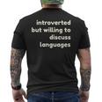 Introverted But Willing To Discuss Languages Introverts メンズTシャツ バックプリント