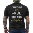 Je Peux Pas J'ai Billard Et Apéro Humour Billard T-shirt imprimé au dos