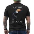 I Just Like Toucans Bird Animal Park オオハシ メンズTシャツ バックプリント