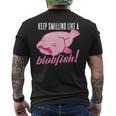 Keepmiling Like A Blobfish デザイン ブログフィッシュファン向け メンズTシャツ バックプリント