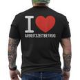 I Love Arbeitszeitbetrug Keinerbrechen Feierabend Büro T-Shirt mit Rückendruck