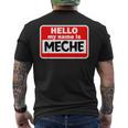 Meche Hello Hi My Name Is ネームオン カスタム メンズTシャツ バックプリント