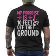 My Paradise Is 10 Feet Off The Ground 空中シルクエアリアリスト メンズTシャツ バックプリント