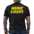 Nunc Coepi Now I Begin メンズTシャツ バックプリント