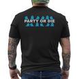 Party Or Die Party Parrot キュート オタク クール アート ギフト メンズTシャツ バックプリント