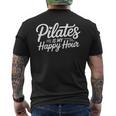 Pilates Is My Happy Hour For Instructors メンズTシャツ バックプリント