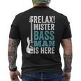 Relax Mister Bass Man Is Here ベースギター 楽器 ベーシスト メンズTシャツ バックプリント