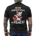 猫に言わせると、Don't Underestimate My Pawer Pun Cat（私の肉球を甘く見ないで）。 メンズTシャツ バックプリント