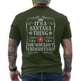 Santana Name Its Aantana Thing You Wouldn't Understanding メンズTシャツ バックプリント