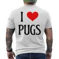 I Love Pugs I Heart Pugs Dog Lover Pet Puppy Dog Pug メンズTシャツ バックプリント