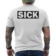 Sick Krank Krass Iickmodeick メンズTシャツ バックプリント