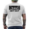 ゲット・アウト・アイズ メンズTシャツ バックプリント