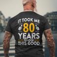 80Th Birthday It Took Me 80 Years Good 80歳 メンズTシャツ バックプリント 高齢者への贈り物