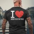 I Love Arbeitszeitbetrug Keinerbrechen Feierabend Büro T-Shirt mit Rückendruck Geschenke für alte Männer