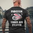 Moister Than An Oyster Meme I'm Moister Than An Oyster メンズTシャツ バックプリント 高齢者への贈り物